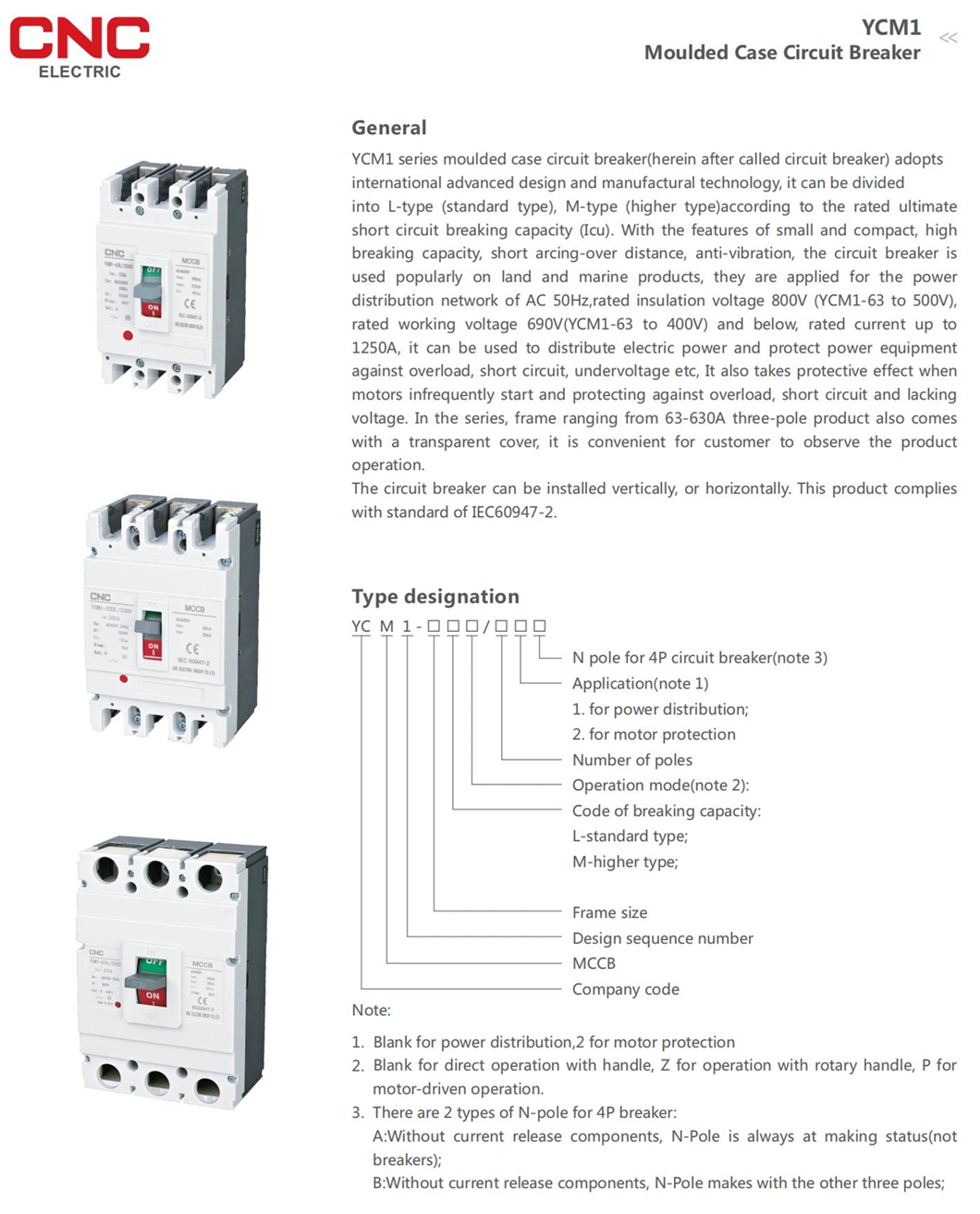 CNC Ycm1 Series MCCB Circuit Breakers 63A 100A 125A 250A 400A 630A 800A 3p 4p 400V/690V Electric Moulded Case Circuit Breakers